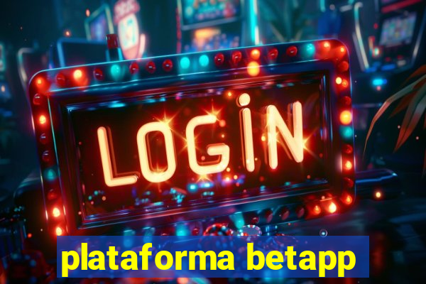 plataforma betapp